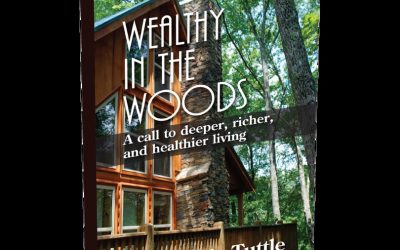 Wealthy in the Woods